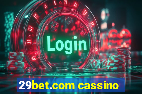 29bet.com cassino